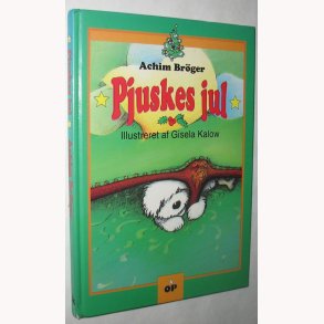 Pjuskes jul - en underlig historie