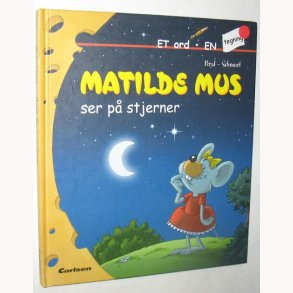 Matilde Mus ser p stjerner