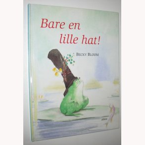 Bare en lille hat!