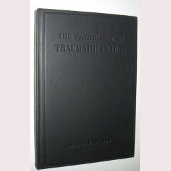 The Pathology of Traumatic Injury