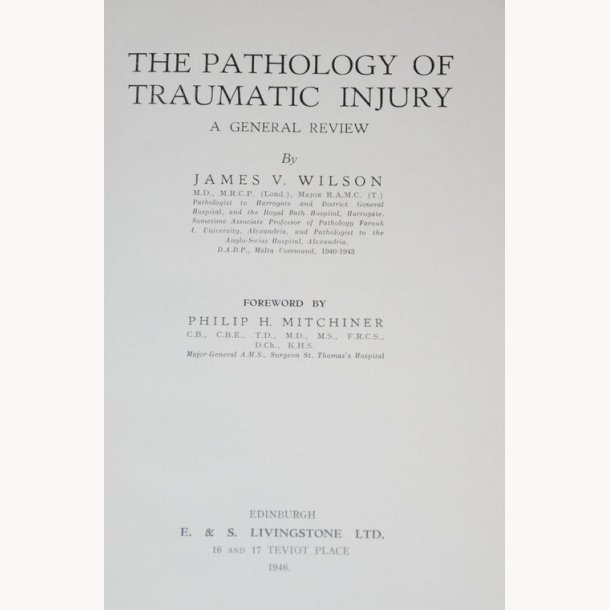 The Pathology of Traumatic Injury