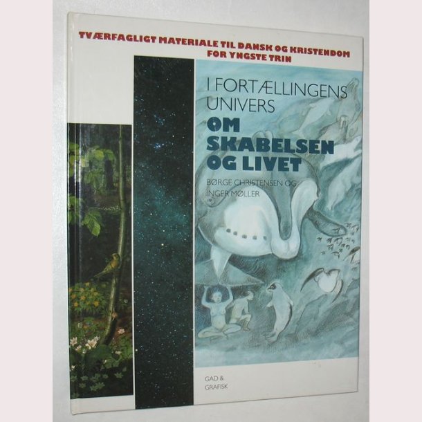 I fortllingens univers om skabelsen og livet