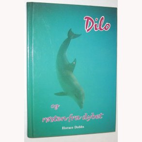 Dilo og rsten fra dybet