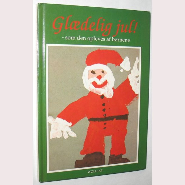 Gldelig Jul! - som den opleves af brnene