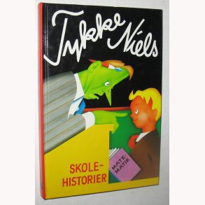 Tykke-Niels skolehistorier