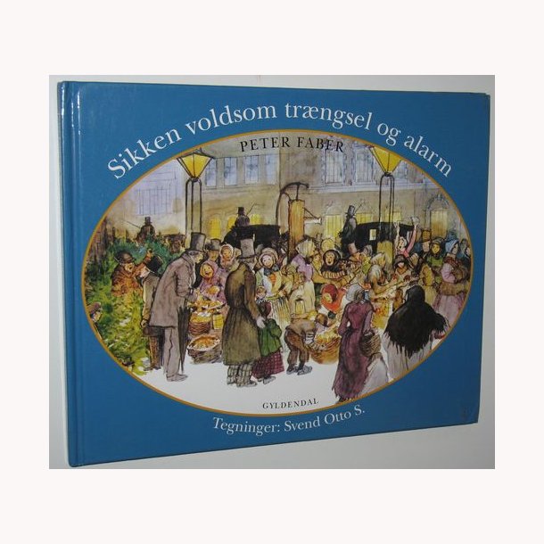 Sikken voldsom trngsel og alarm