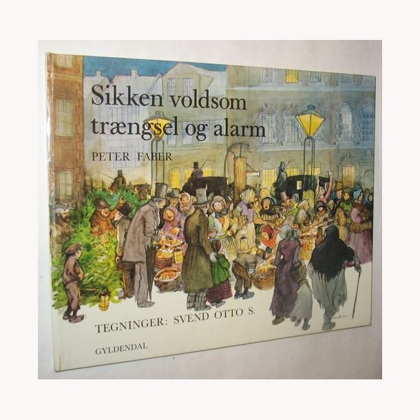 Sikken voldsom trngsel og alarm