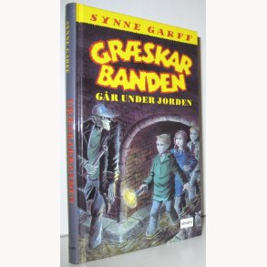 Grskarbanden - Gr under jorden 2