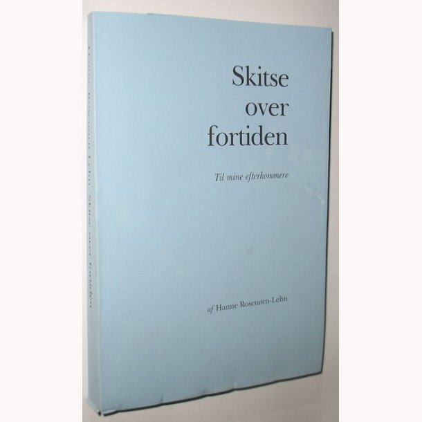 Skitse over fortiden
