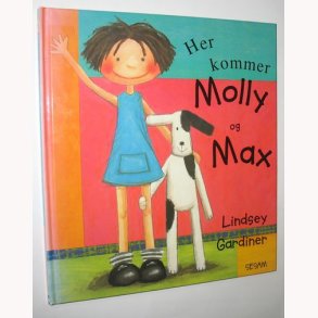 Her kommer Molly og Max