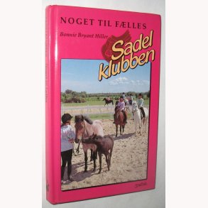 Noget til flles - Sadelklubben 3