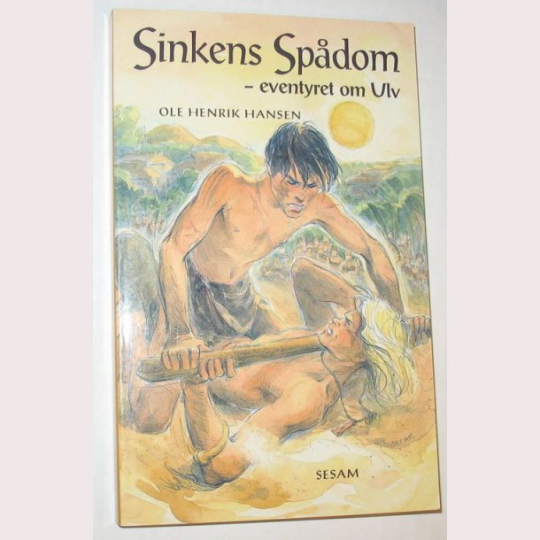 Sinkens Spdom - eventyret om Ulv