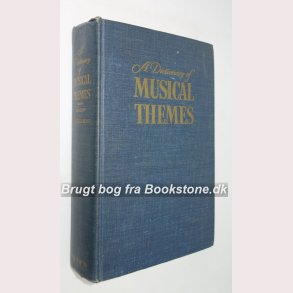 A Dictionary of Musical Themes