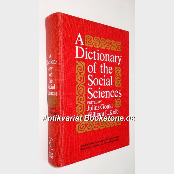 A Dictionary of the Social Sciences: Julius Gould and William L. Kolb