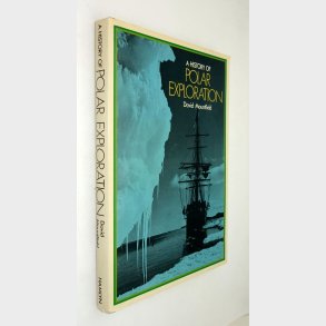 A History of Polar Exploration: David Mountfield