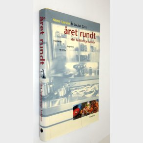 ret rundt i det fedtfattige kkken Anne Larsen & Louise Gert