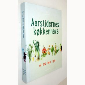Aarstidernes k�kkenhave