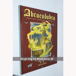 Abracadabra Magiske mestre, mystiske krfter og magtfulde ord