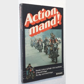 Action, mand!: Henrik Kr�ger