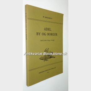 Adel, By og Borger E. Mollerup