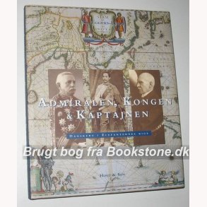 Admiralen, Kongen & Kaptajnen
