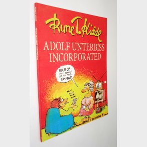 Adolf Unterbiss Incorporated: Rune T. Kidde