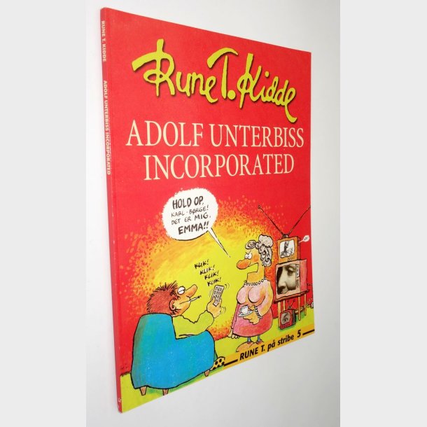 Adolf Unterbiss Incorporated: Rune T. Kidde