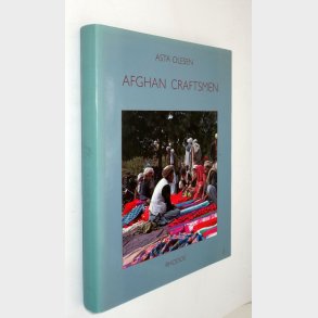 Afghan Craftsmen: Asta Olesen