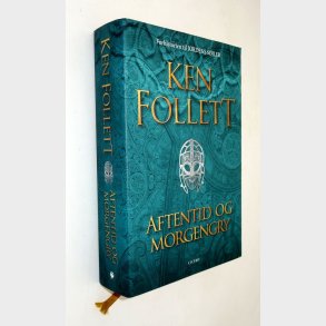 Aftentid og morgengry: Ken Follett