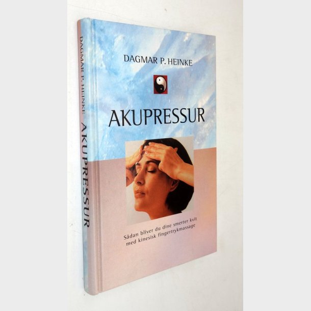 Akupressur: Dagmar P. Heinke