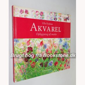 Akvarel - opbygning af motiv 