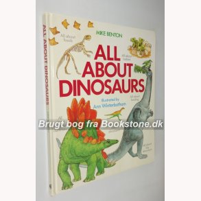 All About Dinosaurs 