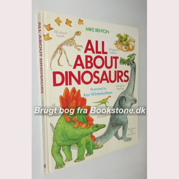 All About Dinosaurs 