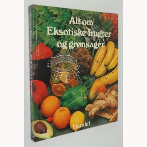 Alt om eksotiske frugter og grnsager