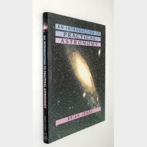An Introduction to Practical Astronomy: Brian Jones