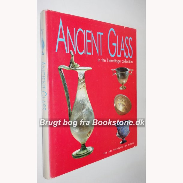 Ancient Glass in the Hermitage collection