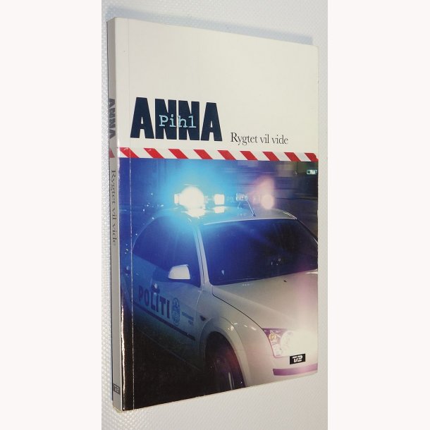 Anna Pihl - Rygtet vil vide