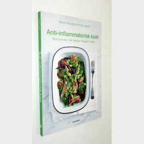 Anti-inflammatorisk kost: Martin Kreutzer & Anne larsen