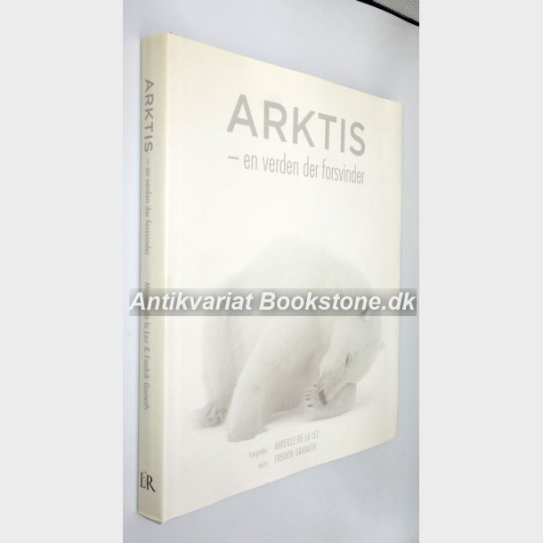 Arktis - en verden der forsvinder 