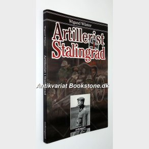 Artillerist i Stalingrad: Wigand Wüster