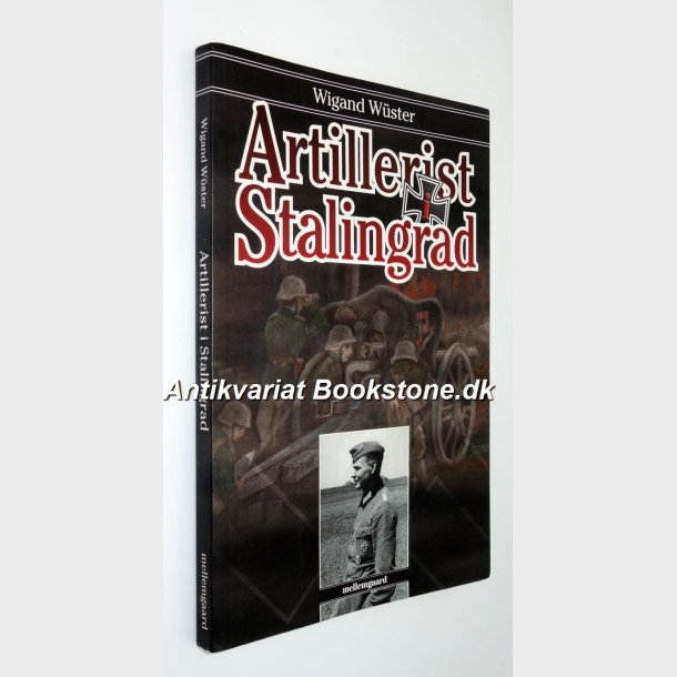 Artillerist i Stalingrad: Wigand W&uuml;ster
