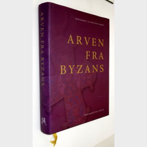 Arven fra Byzans: �ystein Hjort