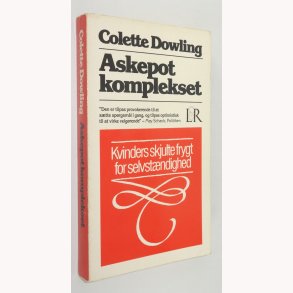 Askepotkomplekset: Colette Dowling