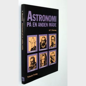 Astronomi p en anden mde: T. Morsing