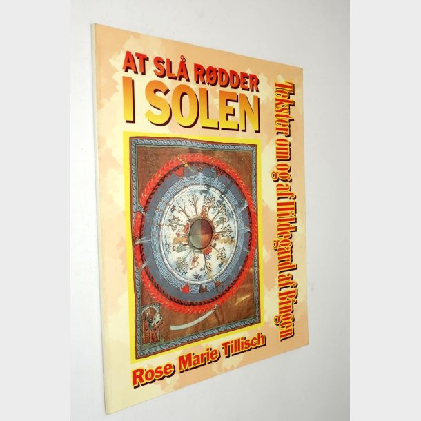 At sl rdder i solen: Rose Marie Tillisch