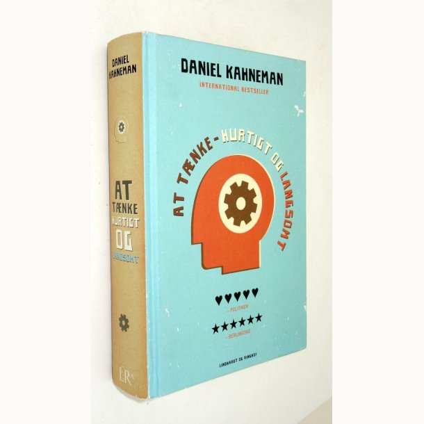At t�nke - hurtigt og langsomt: Daniel Kahneman �