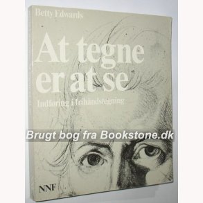 At tegne er at se:Betty Edwards 