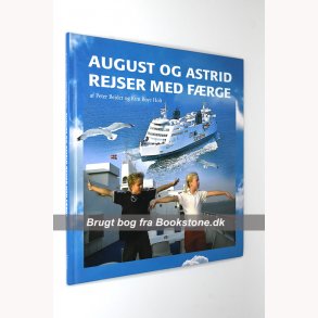 August og Astrid rejser med frge