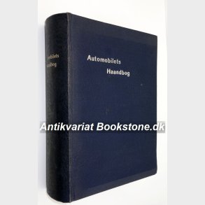 Automobilets Haandbog: P.A.F. Norup
