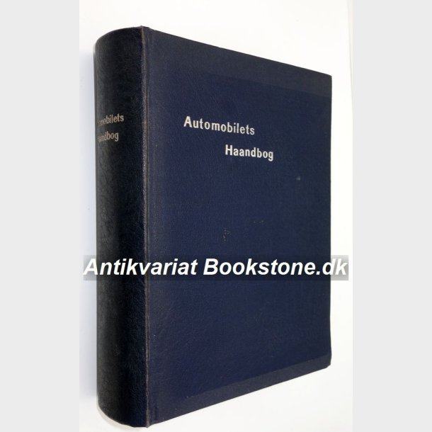 Automobilets Haandbog: P.A.F. Norup